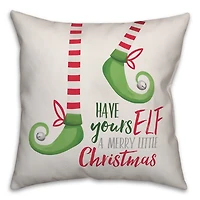Have Yours Elf Double Sided Pillow