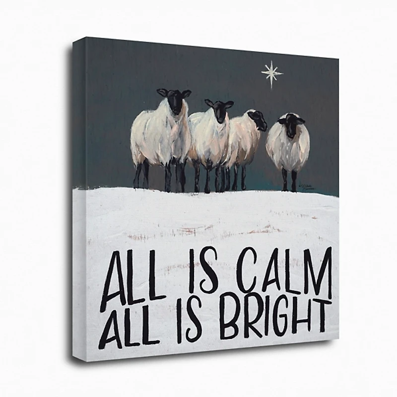 All Is Calm All Is Bright Canvas Art Print