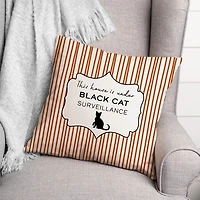 Under Black Cat Surveillance Pillow