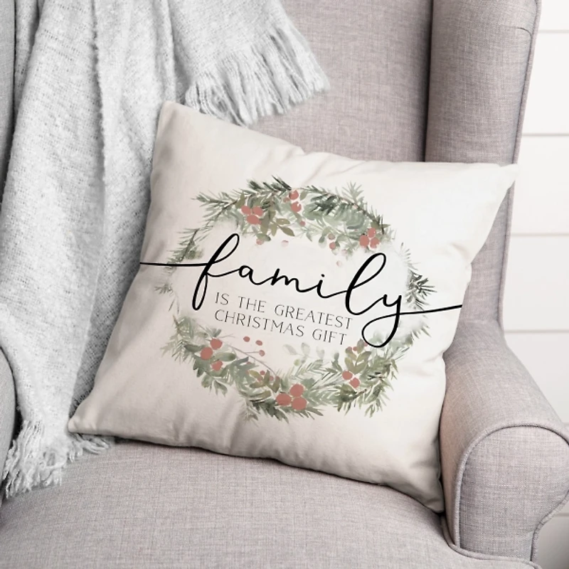 Family is the Greatest Christmas Gift Pillow