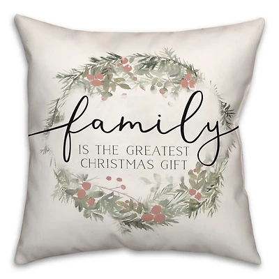 Family is the Greatest Christmas Gift Pillow