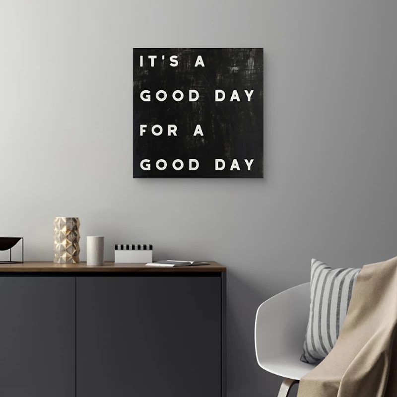 Black and White It’s a Good Day Canvas Art Print