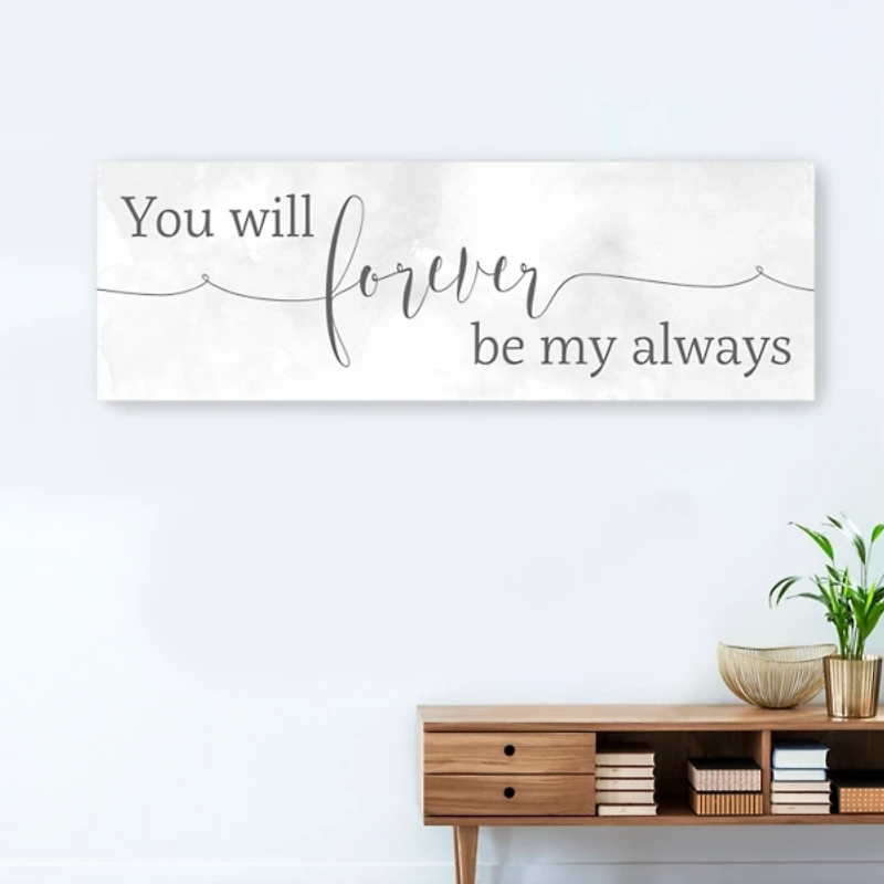 Forever Be My Always Canvas Art Print