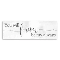 Forever Be My Always Canvas Art Print