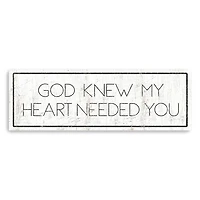 God Knew My Heart Needed You Canvas Art Print