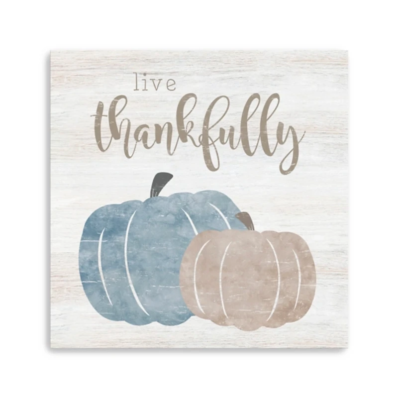 Live Thankfully Pumpkin Canvas Art Print