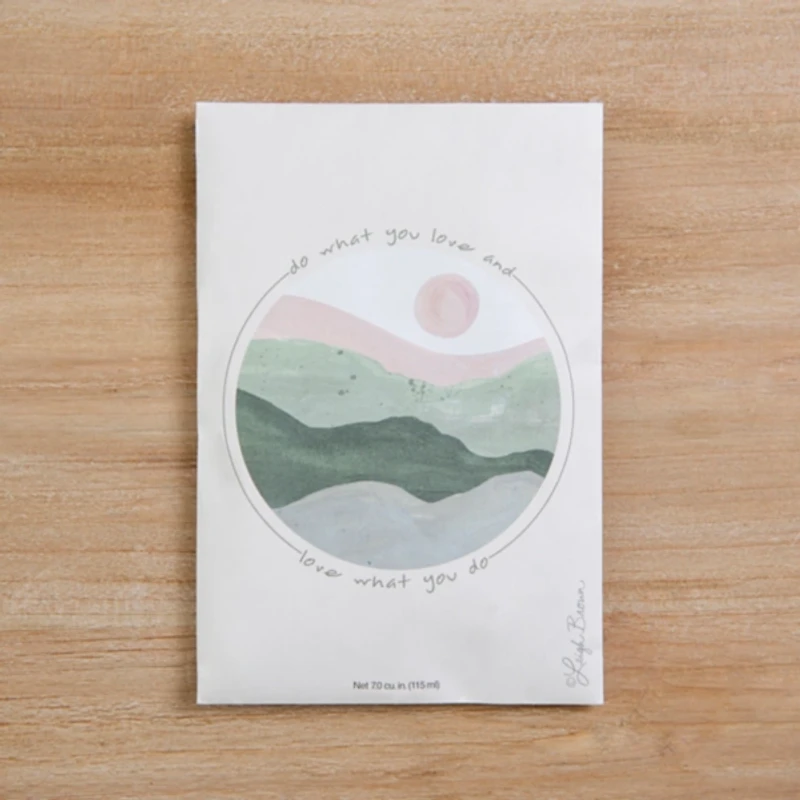 Do What You Love Sachet