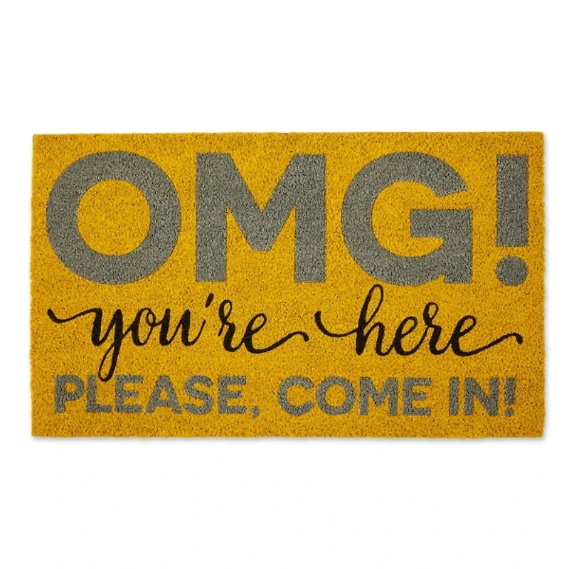 OMG You're Here Doormat