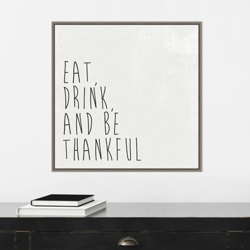 Eat Drink Be Thankful Framed Canvas Art Print