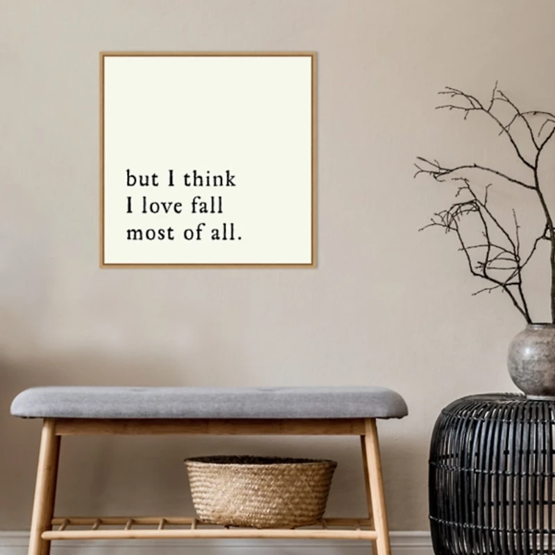 But I Think I Love Fall Framed Wall Art