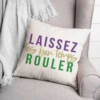 Laissez Le Bon Temps Rouler Pillow