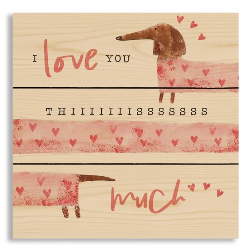 Love You This Much Wood Wall Plaque