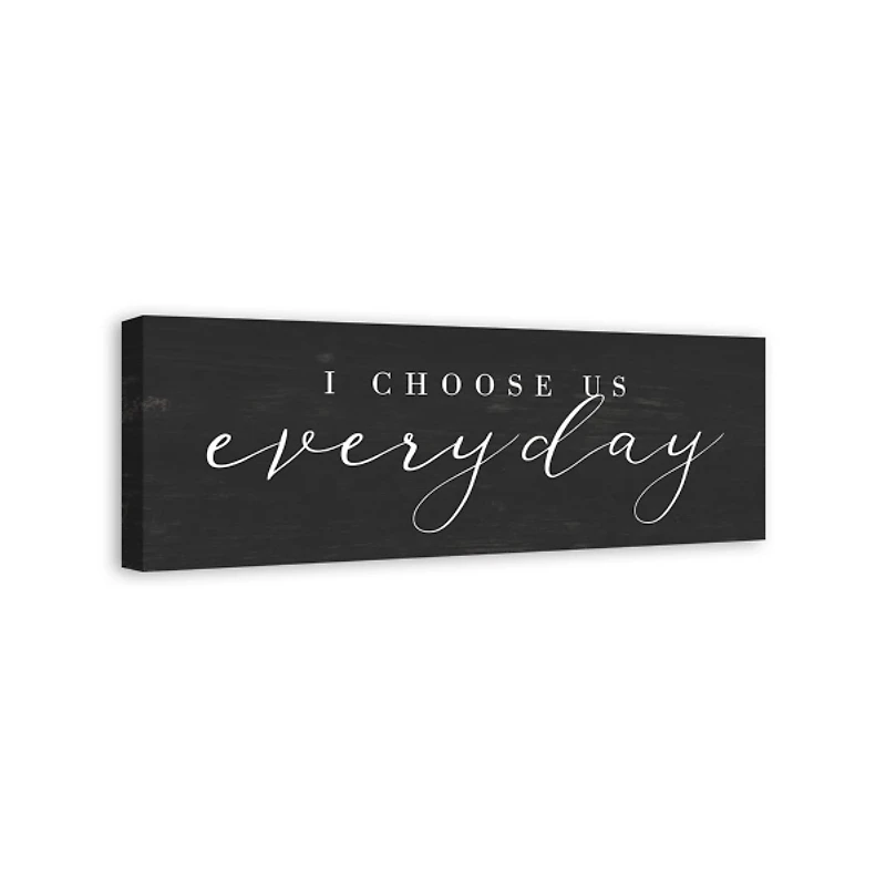 I Choose Us Every Day Canvas Wall Plaque