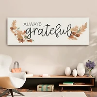 Always Grateful Canvas Art Print, 20x60