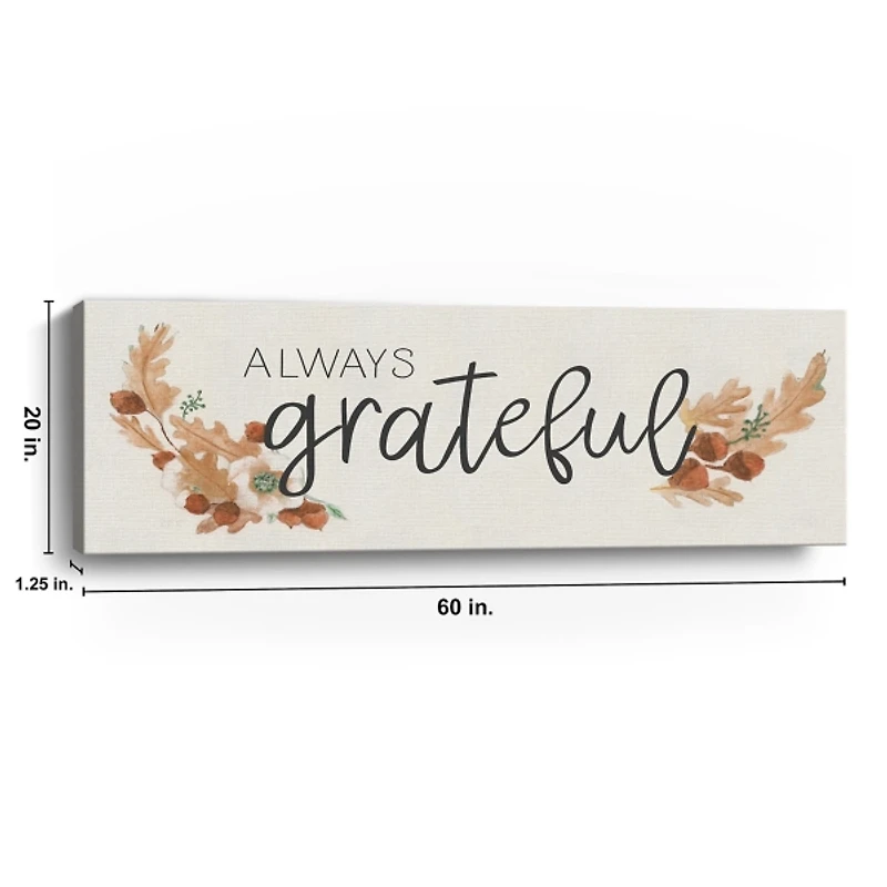 Always Grateful Canvas Art Print, 20x60