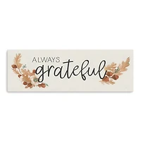 Always Grateful Canvas Art Print, 20x60