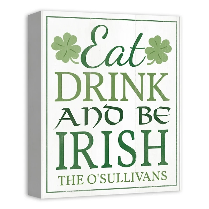 Personalized Eat Drink and Be Irish Canvas Print