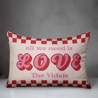 Personalized All We Need Is Love Lumbar Pillow