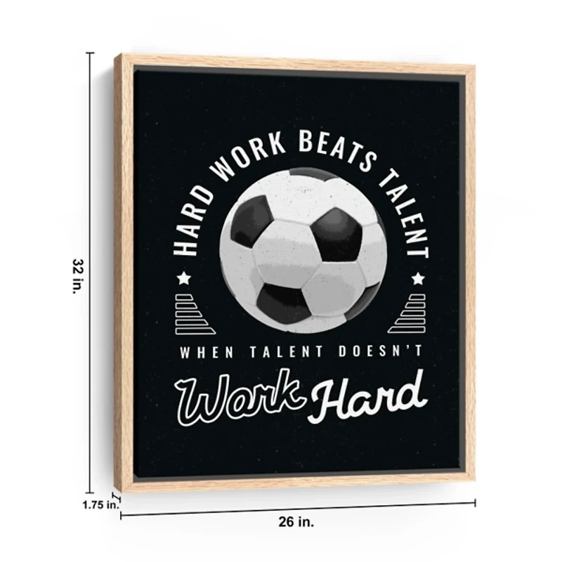 Hardwork and Soccer Framed Canvas Art Print