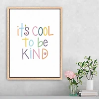 Cool To Be Kind Framed Canvas Art Print