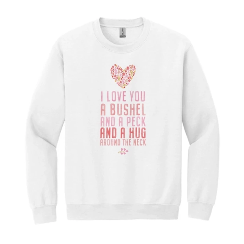 Small Bushel and a Peck Sweatshirt