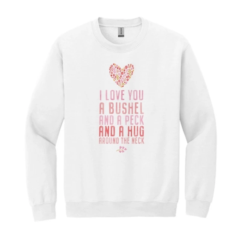 2X-Large Bushel and a Peck Sweatshirt