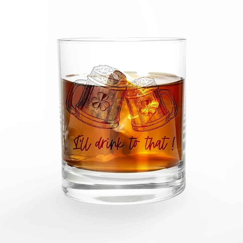 Drink to That Whiskey Glasses, Set of 2