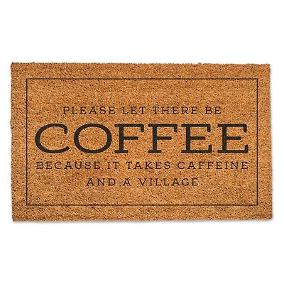 Please Let There Be Coffee Doormat