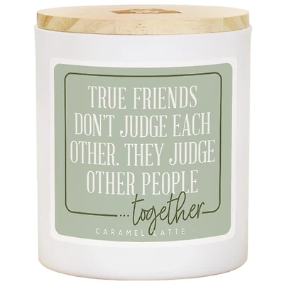 Friends Dont Judge Caramel Latte 2-Wick Jar Candle