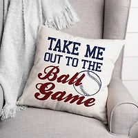 Take Me Out To The Ball Game Pillow