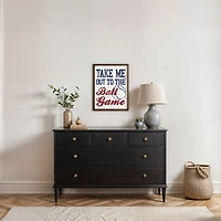 Take Me Out To The Ball Game Wall Plaque