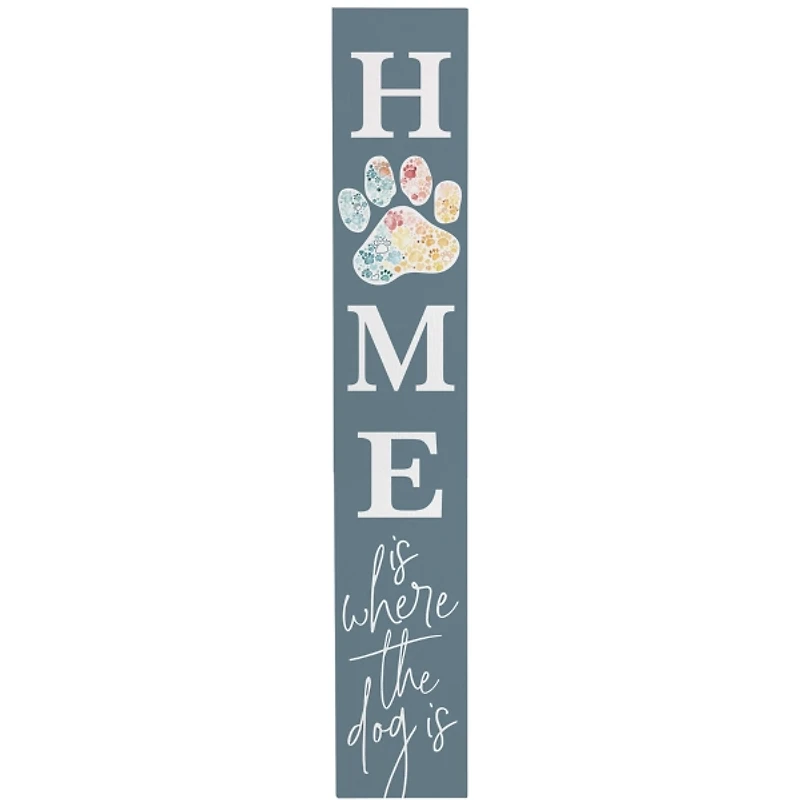 Home Is Where the Dog Is Porch Board