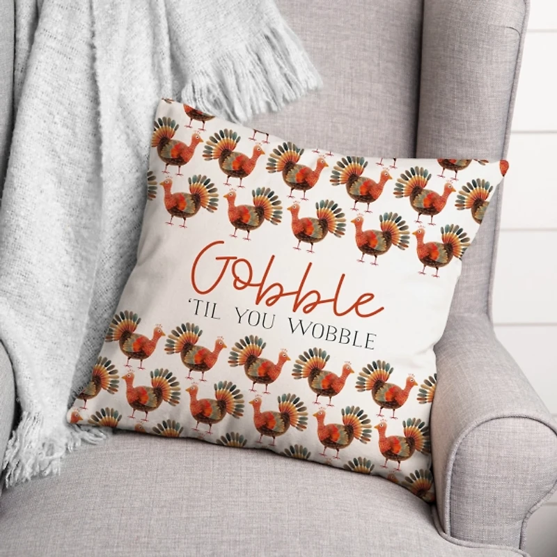 Gobble Til You Wobble Outdoor Pillow