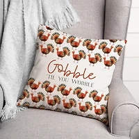 Gobble Til You Wobble Outdoor Pillow