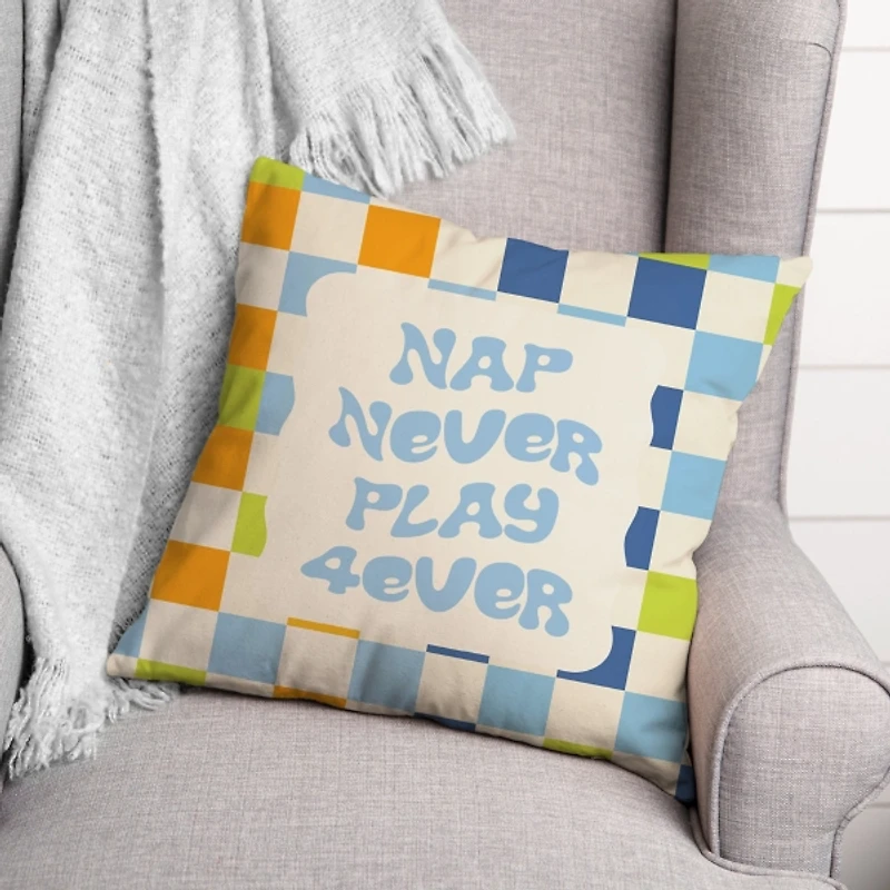 Nap Never Play 4ever Checkered Pillow