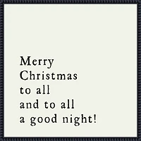Merry Christmas to All Framed Canvas Art Print