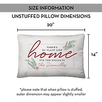 Personalized No Place Like Home Christmas Pillow