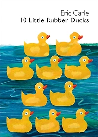 10 Little Rubber Ducks : An Easter And Springtime Book For Kids