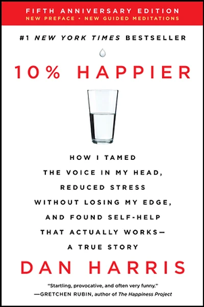 10% Happier Revised Edition