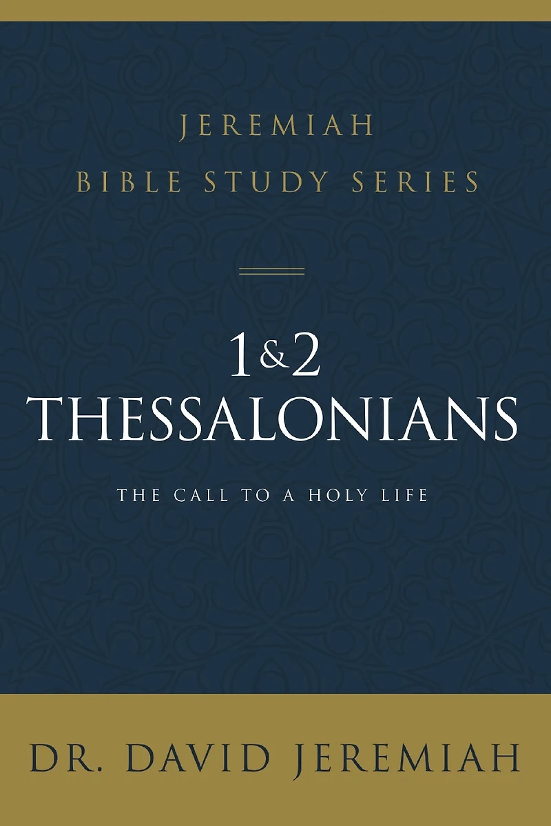 1 and 2 Thessalonians : Standing Strong Through Trials