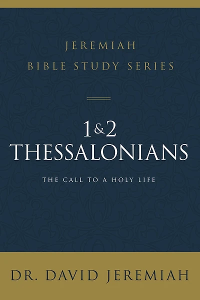 1 and 2 Thessalonians : Standing Strong Through Trials