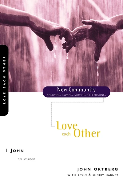 1 John : Love Each Other