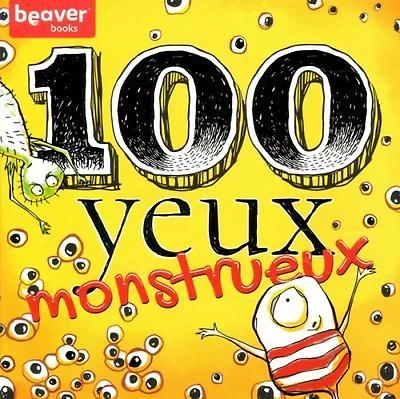 100 yeux monstrueux