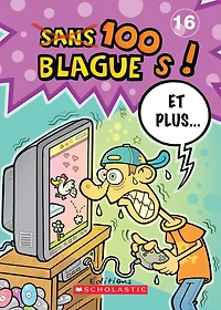 100 blagues! Et plus...