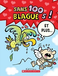 100 blagues! Et plus... T.5