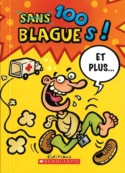 100 blagues! Et plus... T.1