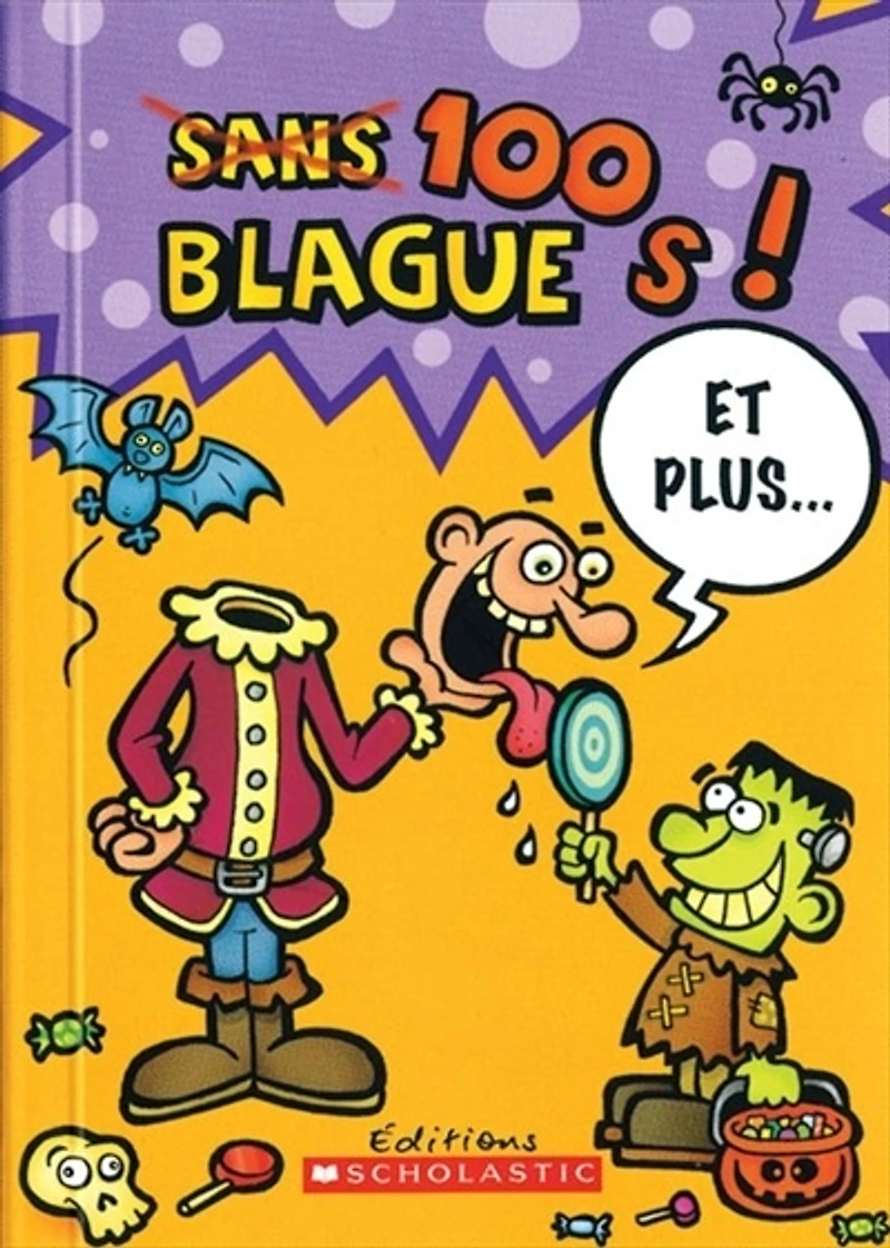 100 blagues! Et plus... T.2