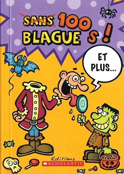 100 blagues! Et plus... T.2