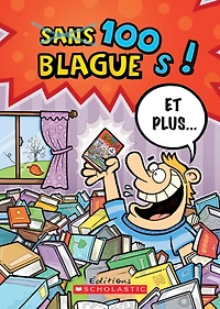100 blagues! Et plus