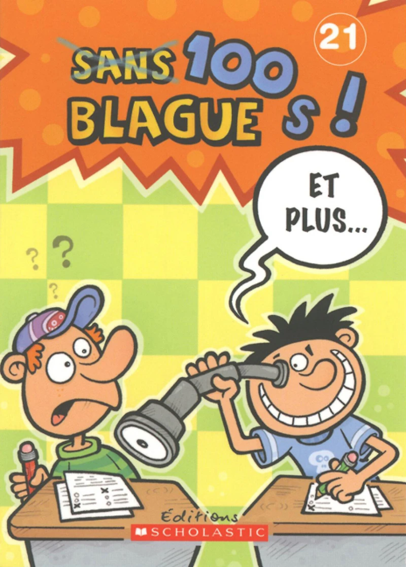 100 blagues! Et plus... T.21